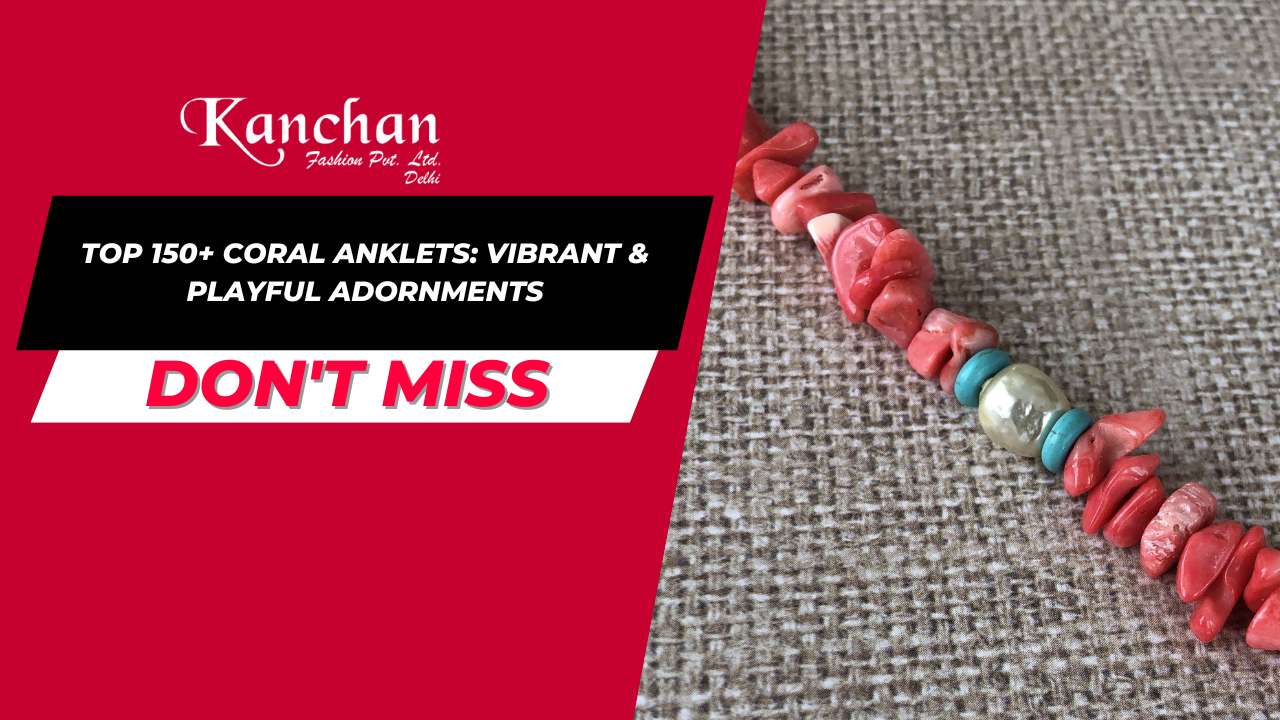 Top 150+ Coral Anklets: Vibrant & Playful Adornments